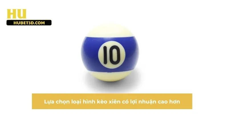 Lựa chọn loại hình kèo xiên có lợi nhuận cao hơn