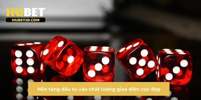 Nền tảng đầu tư vào chất lượng giao diện cực đẹp