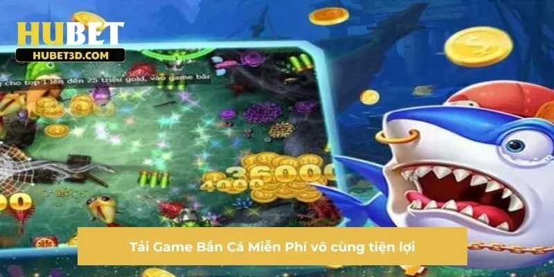 Tải Game Bắn Cá Miễn Phí